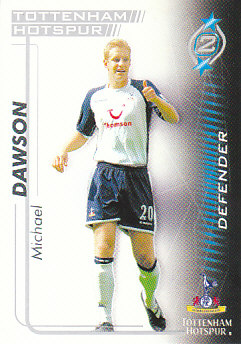 Michael Dawson Tottenham Hotspur 2005/06 Shoot Out #292